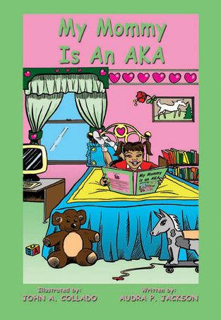 My Mommy Is An AKA