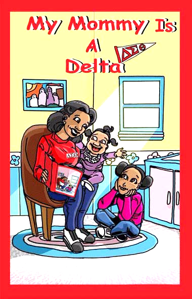 My Mommy Is A Delta